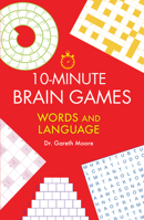 10-Minute Brain Games: Words and Language 1623545080 Book Cover