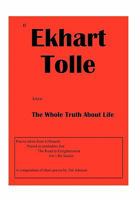 If Ekhart Tolle Knew The Whole Truth About Life 1456897292 Book Cover