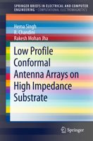 Low Profile Conformal Antenna Arrays on High Impedance Substrate 9812877622 Book Cover