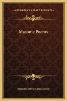 Masonic Poems 1162560665 Book Cover