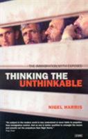 Thinking the Unthinkable: The Immigration Myth Exposed 1860646719 Book Cover