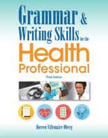 Grammar and Writing Skills for the Health Professional 1305945425 Book Cover