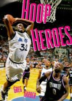 Hoop Heroes 1567992501 Book Cover