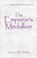 The Emperor's Medallion 0738824933 Book Cover
