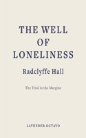 The Well of Loneliness: The Trial in the Margins 1998648842 Book Cover