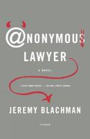 Anonymous Lawyer 0312425554 Book Cover