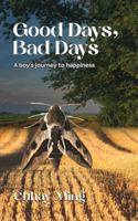Good Days, Bad Days 1764234405 Book Cover