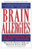 Brain Allergies: The Psychonutrient and Magnetic Connections 0879834269 Book Cover
