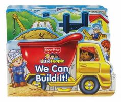 Fisher Price Little People We Can Build It! 0794421040 Book Cover