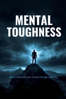 Mental Toughness B0H6ZSZRL6 Book Cover