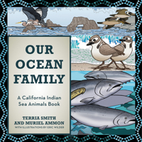 Our Ocean Family: A California Indian Sea Animals Book 1597147036 Book Cover