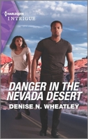 Danger in the Nevada Desert 133558269X Book Cover