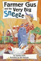 Farmer Gus and the Very Big Sneeze 0673613631 Book Cover