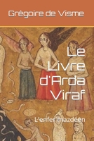 Le Livre d'Arda Viraf: L'enfer mazdéen B0BSSN56TZ Book Cover