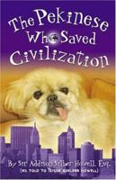 The Pekinese Who Saved Civilization 1931210071 Book Cover