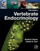 Vertebrate Endocrinology, Fourth Edition 012521670X Book Cover
