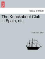 The Knockabout Club in Spain 1241247757 Book Cover