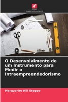 O Desenvolvimento de um Instrumento para Medir o Intraempreendedorismo (Portuguese Edition) 6203593990 Book Cover