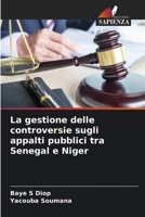 La gestione delle controversie sugli appalti pubblici tra Senegal e Niger (Italian Edition) 6208254442 Book Cover
