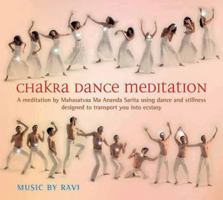Chakra Dance Meditation 1844095541 Book Cover