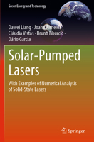 Solar-Pumped Lasers: With Examples of Numerical Analysis of Solid-State Lasers 3031247841 Book Cover
