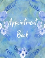Appointment Book: 52 Week Daily Planner With Hourly Schedule (15 Minute Intervals) 1659281571 Book Cover