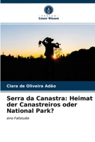 Serra da Canastra: Heimat der Canastreiros oder National Park? 6203165212 Book Cover