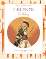 Céleste Bulkeley: Raconte-moi mon prénom (French Edition) B0F1NK95HC Book Cover