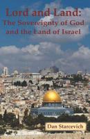 Lord and Land: the Sovereignty of God and the Land of Israel 1796380342 Book Cover