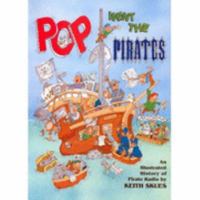 Pop Went The Pirates 0907398030 Book Cover