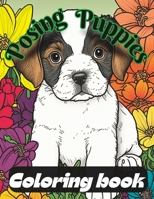 Posing Puppies coloring book B0C2RZDX1L Book Cover