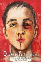 Queef: A Novel 1726471047 Book Cover
