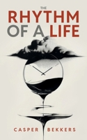The Rhythm Of A Life 879753840X Book Cover