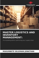 Master Logistics and Inventory Management 620785392X Book Cover