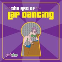 The Art of Lap Dancing 1402754876 Book Cover