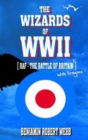 The Wizards of WWII [RAF - The Battle of Britain (With Dragons)] 154877085X Book Cover