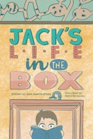 Jack's Life In The Box: Coping with fear 1777490510 Book Cover