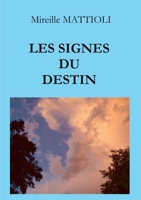 Les Signes Du Destin (French Edition) B098RS64Z2 Book Cover