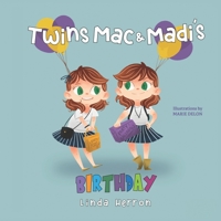 Twins Mac & Madi's Birthday 1959140027 Book Cover