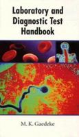 Laboratory and Diagnostic Test Handbook 0805313591 Book Cover