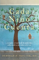 Cada Nin~o Cuenta (Spanish Edition) B0GWSRCH4J Book Cover