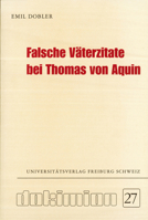 Falsche Vaterzitate Bei Thomas Von Aquin 340212470X Book Cover