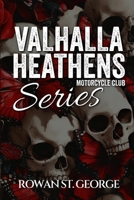 Valhalla Heathens MC B0FPWM5Q89 Book Cover