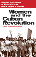 Women and the Cuban Revolution 0873486080 Book Cover