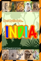 Meet My Friends in India B0FJ8QW3HR Book Cover