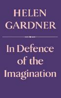 In Defence of the Imagination 0674445406 Book Cover