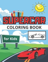 Supercar Coloring Book for Kids: Beautiful Illustrations of Race Cars and Other for Colouring. Great Christmas Gift for Toddlers of all Ages B08NW3X7LH Book Cover
