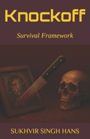 Knockoff: Survival Framework B0FMYXSHYD Book Cover