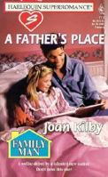 A Father's Place 0373707770 Book Cover