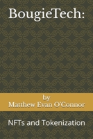BougieTech: NFTs and Tokenization B0F7FS41QN Book Cover
